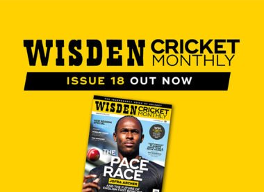 Wisden Cricket Monthly issue 18: Jofra Archer & England's pace race