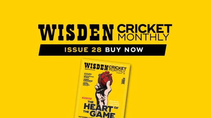 Wisden Cricket Monthly issue 28: The state of play – a special report on English cricket