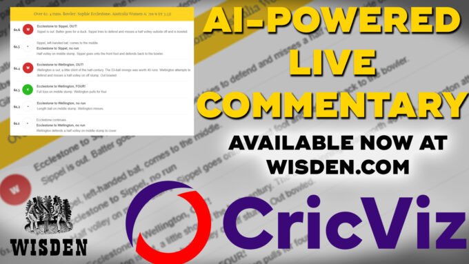 Wisden.com partners with CricViz to launch first-of-its-kind AI ball-by-ball commentary for the Ashes