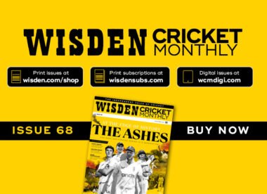 Wisden Cricket Monthly issue 68 – The definitive Ashes preview